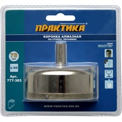Алмазная коронка по стеклу и керамике ПРАКТИКА 777-383 - фото 14732261