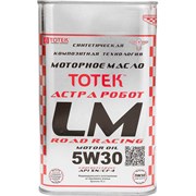 Моторное масло ТОТЕК Астра Робот LM Road Racing SAE 5W30